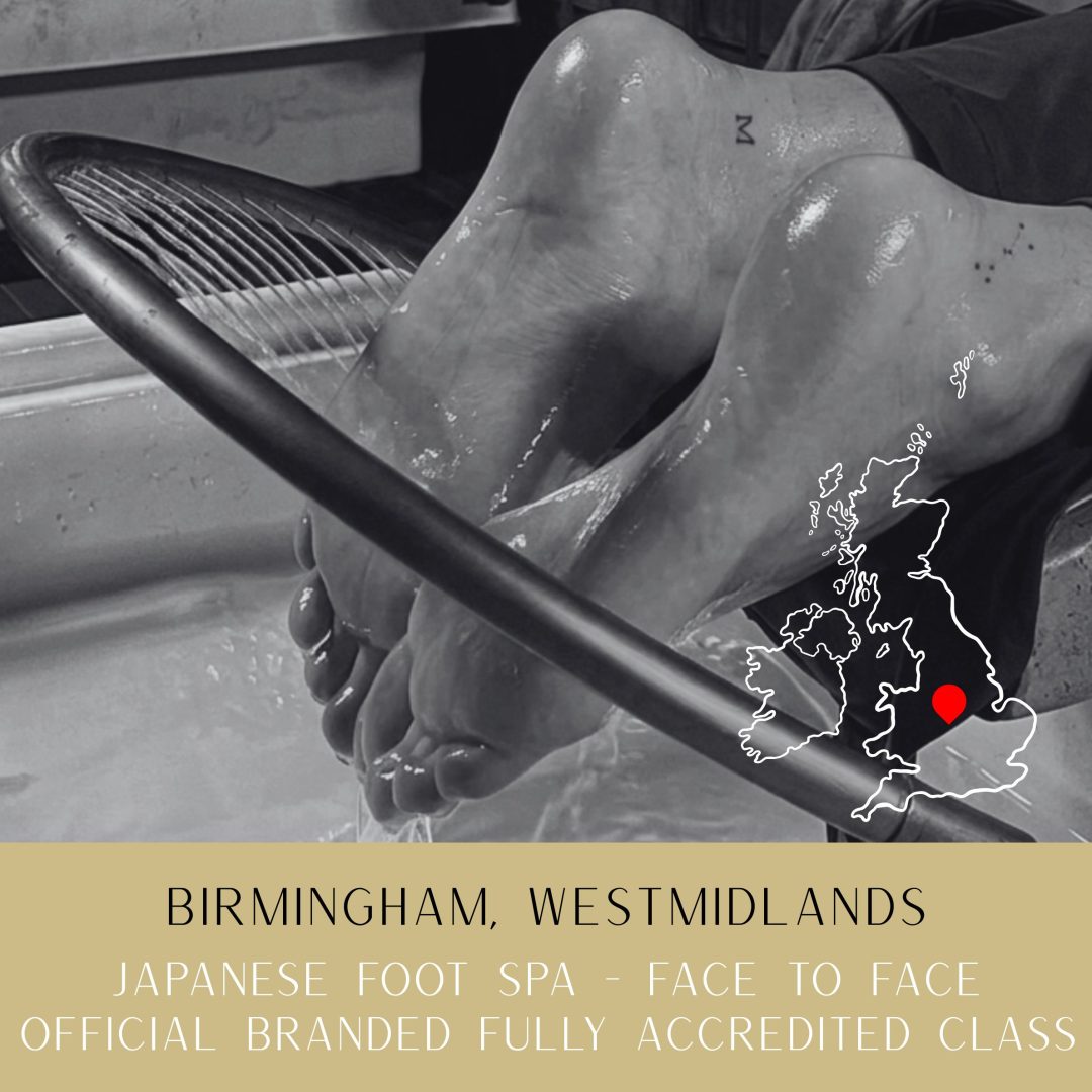 BIRMINGHAM - Face-To-Face Japanese Foot Spa Course