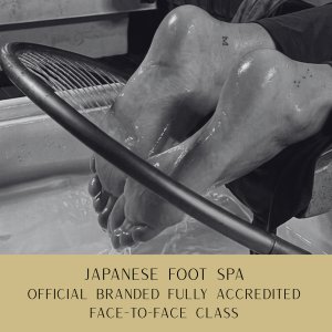 Official Branded Face-To-Face Japanese Foot Spa Course - TONBRIDGE, KENT– Fully Accredited