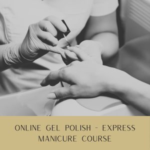 GEL MANICURE Online Gel Polish – Express Manicure Course
