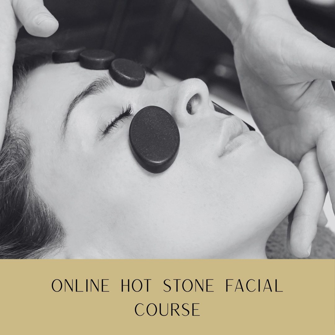 HOT STONE FACIAL Online Hot Stone Facial Massage Course