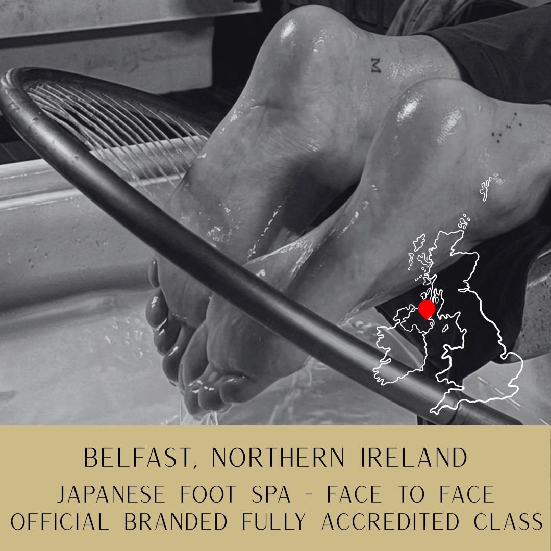 BELFAST - Face-To-Face Japanese Foot Spa Course