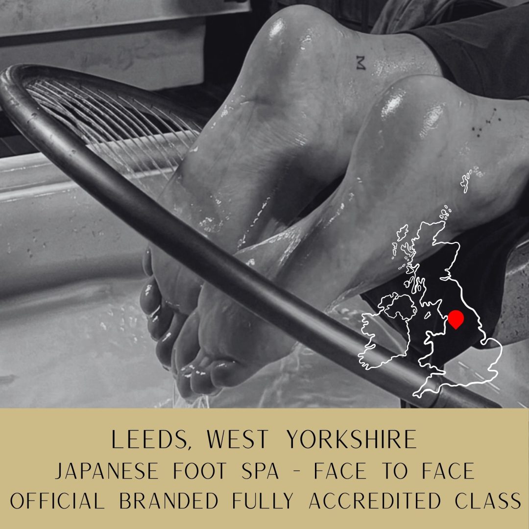 LEEDS - Face-To-Face Japanese Foot Spa Course