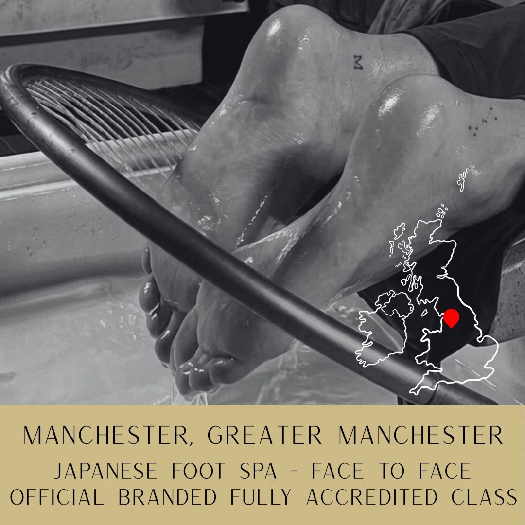 MANCHESTER - Face-To-Face Japanese Foot Spa Course