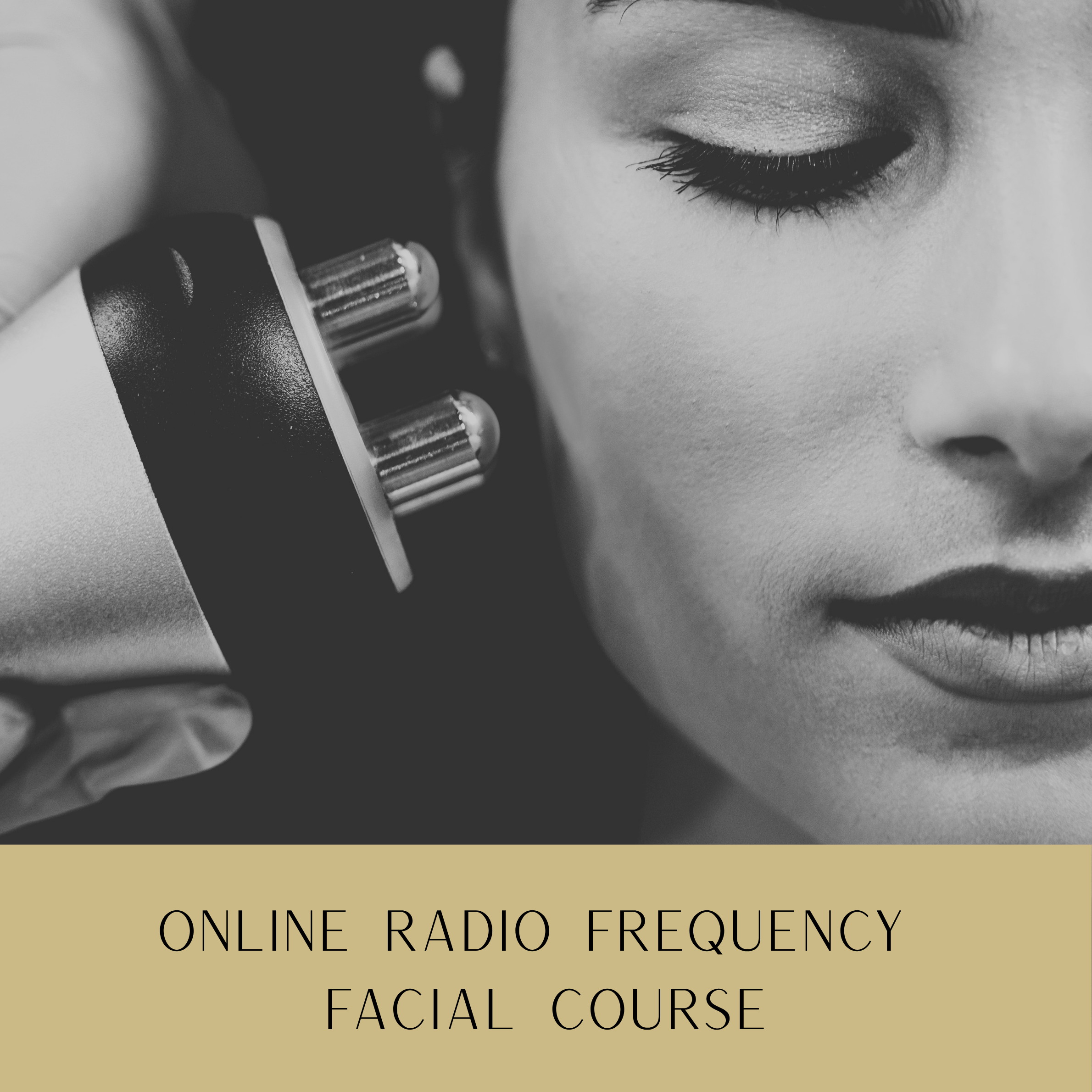 Online Radio Frequency Facial Therapy Course